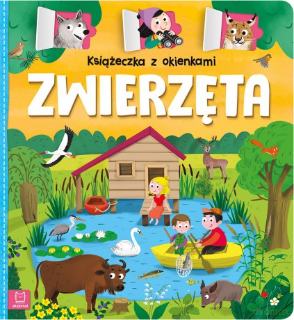Zwierzęta. Książeczka z okienkami - Agnieszka Bator [KSIĄŻKA]