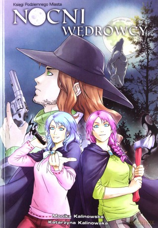 Nocni wędrowcy (light novel) - Monika Kalinowska, Katarzyna Kalinowska [KOMIKS]