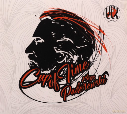 Cup Of Time: Plays Paderewski [CD]