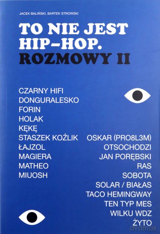 To nie jest Hip-hop rozmowy część 2 [KSIĄŻKA]