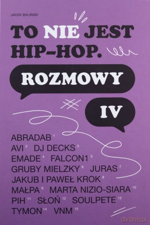 To nie jest Hip-hop rozmowy część 4 [KSIĄŻKA]