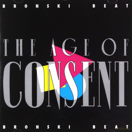 Bronski Beat: The Age Of Consent (4 Bonus Track) [CD]