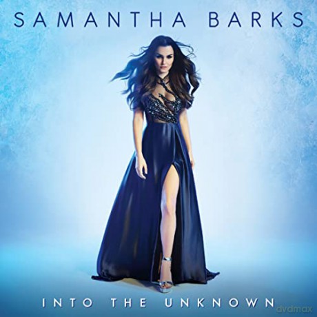 Samantha Barks: Into The Unknown [CD]