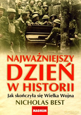 Najważniejszy Dzień W Historii - Nicholas Best [KSIĄŻKA]
