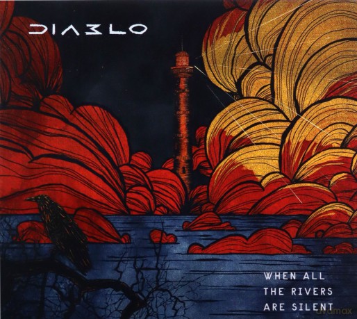 Diablo: When All The Rivers Are Silent (digipack) [CD]