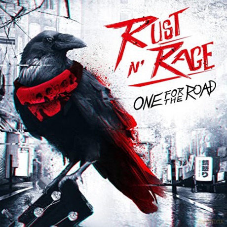 Rust N Rage: One For The Road [CD]
