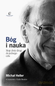 Bóg i nauka (wyd. 4) - Michał Heller, Giulio Brotti [KSIĄŻKA]