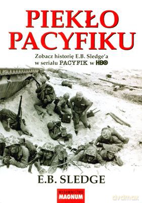 Piekło Pacyfiku - E. B. Sledge [KSIĄŻKA]