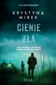 Cienie zła - Krystyna Mirek [KSIĄŻKA]