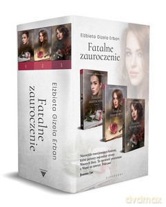 Fatalne zauroczenie - Elżbieta Erban [KSIĄŻKA]