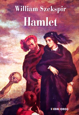 Hamlet - William Szekspir [KSIĄŻKA]