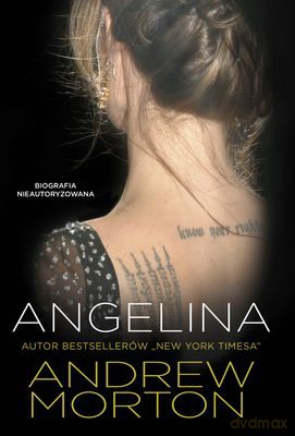 Angelina Biografia Nieautoryzowana - Andrew Morton [KSIĄŻKA]
