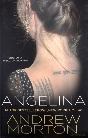 Angelina Biografia Nieautoryzowana - Andrew Morton [KSIĄŻKA]