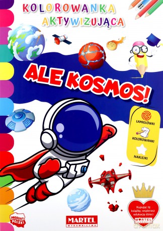 Kolorowanka aktywizująca. Ale kosmos! - Hubert Włodarczyk [KSIĄŻKA]