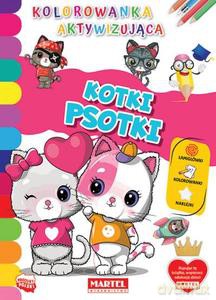 Kolorowanka aktywizująca. Kotki psotki [KSIĄŻKA]