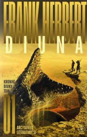 Kroniki Diuny (Tom 1) Diuna - Frank Herbert [KSIĄŻKA]