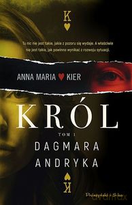 Król - Dagmara Andryka [KSIĄŻKA]