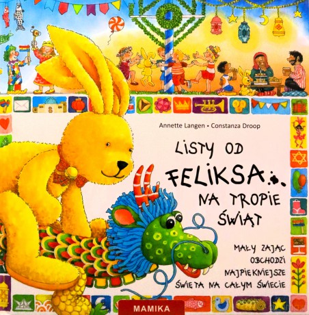 Listy od Feliksa. Na tropie świąt - Annette Langen, Constanza Droop [KSIĄŻKA]