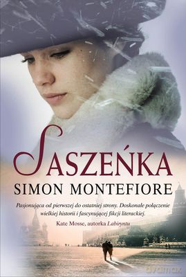 Saszeńka - Simon Montefiore [KSIĄŻKA]