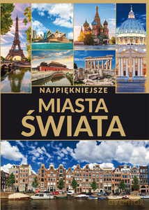 Najpiękniejsze miasta świata - Dawid Lasociński, Paweł Wojtyczka [KSIĄŻKA]