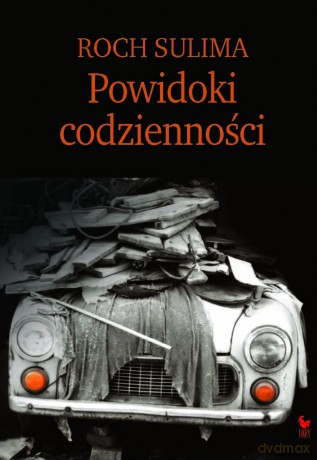 Powidoki codzienności. Obyczajowość Polaków na progu XXI wieku - Roch Sulima [KSIĄŻKA]