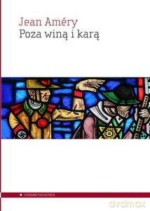 Poza winą i karą - Jean Améry [KSIĄŻKA]
