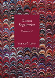 Tłomackie 13 - Zusman Segałowicz [KSIĄŻKA]