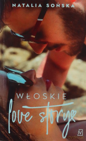 Włoskie love story (pocket) - Natalia Sońska [KSIĄŻKA]