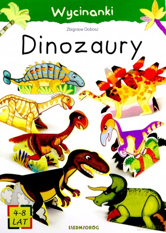 Wycinanki - Dinozaury - Ludwik Cichy [KSIĄŻKA]