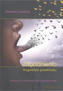 Zagadnienia lingwistyki przekładu - Roman Lewicki [KSIĄŻKA]