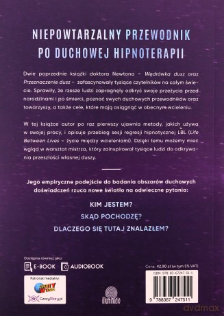 Życie między wcieleniami. Hipnoterapia drogą do duchowej regresji - Michael dr Newton [KSIĄŻKA]