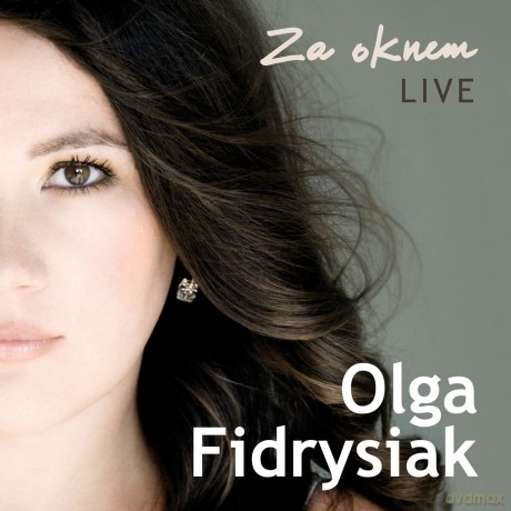 Olga Fidrysiak: Za oknem (Live) [CD]