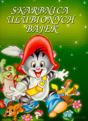 Skarbnica Ulubionych Bajek (twarda) [KSIĄŻKA]