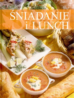 Śniadanie I Lunch (twarda) [KSIĄŻKA]