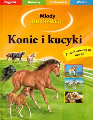 Konie I Kucyki Młody Odkrywca (twarda) [KSIĄŻKA]