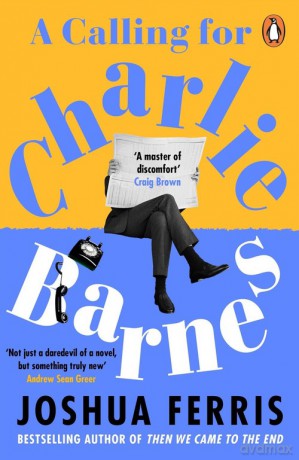 A Calling for Charlie Barnes - Joshua Ferris [KSIĄŻKA]