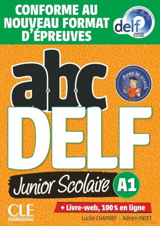 ABC DELF A1 junior scolaire książka + CD + zawartość online ed. 2021 - Lucile Chapiro, Adrien Payet [KSIĄŻKA]