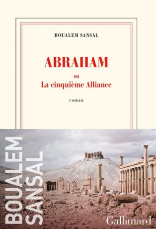 Abraham: ou La cinquieme Alliance literatura francuska - Boualem Sansal [KSIĄŻKA]