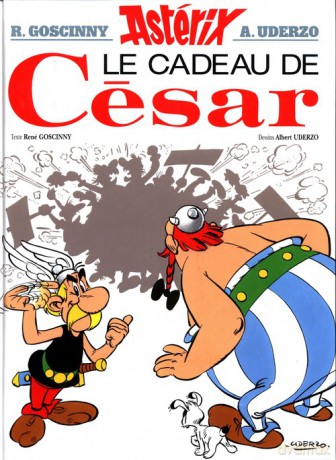 Asterix 21 Asterix Le cadeau de Cesar - Rene Goscinny [KSIĄŻKA]
