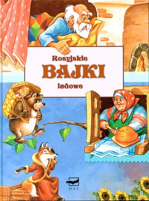 Rosyjskie Bajki Ludowe (twarda) [KSIĄŻKA]