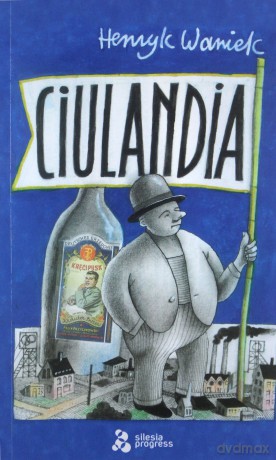 Ciulandia - Henryk Waniek [KSIĄŻKA]