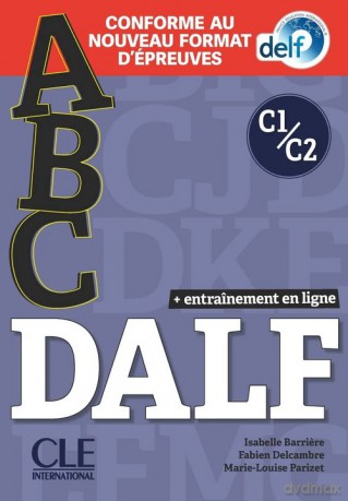 DALF C1/C2 podręcznik + CD + zawartość online ed. 2021 - Isabelle Barriere, Fabien Delcambre [KSIĄŻKA]