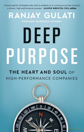 Deep Purpose - Ranjay Gulati [KSIĄŻKA]