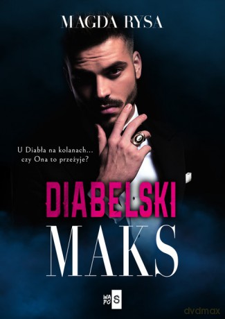 Diabelski Maks - Magda Rysa [KSIĄŻKA]