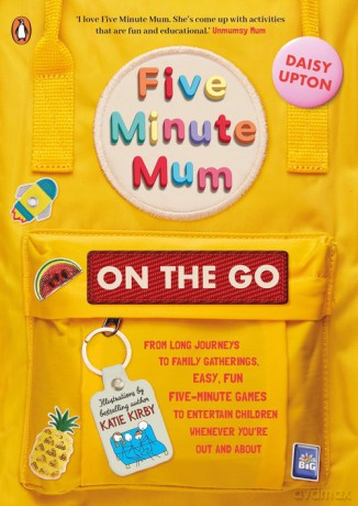 Five Minute Mum: On the Go - Daisy Upton [KSIĄŻKA]