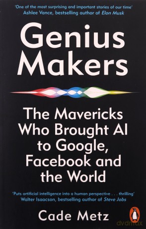 Genius Makers - Cade Metz [KSIĄŻKA]