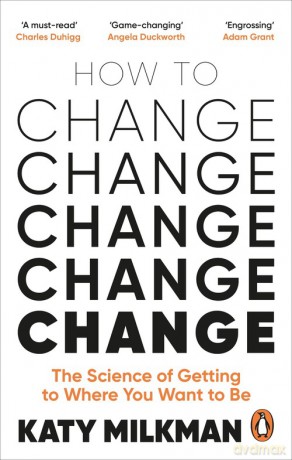 How to Change - Katy Milkman [KSIĄŻKA]
