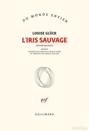 Iris sauvage przekład francuski - Louise Gluck [KSIĄŻKA]