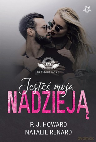 Jesteś moją nadzieją - J. Howard P., Natalie Renard [KSIĄŻKA]