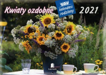 Kalendarz 2021 WL02 Kwiaty ozdobne Rodzinny [KALENDARZ]